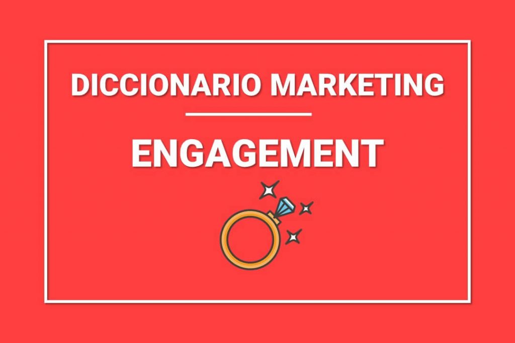 que-es-engagement-marketing-digital