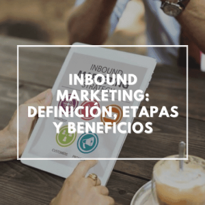 que-es-el-inbound-marketing